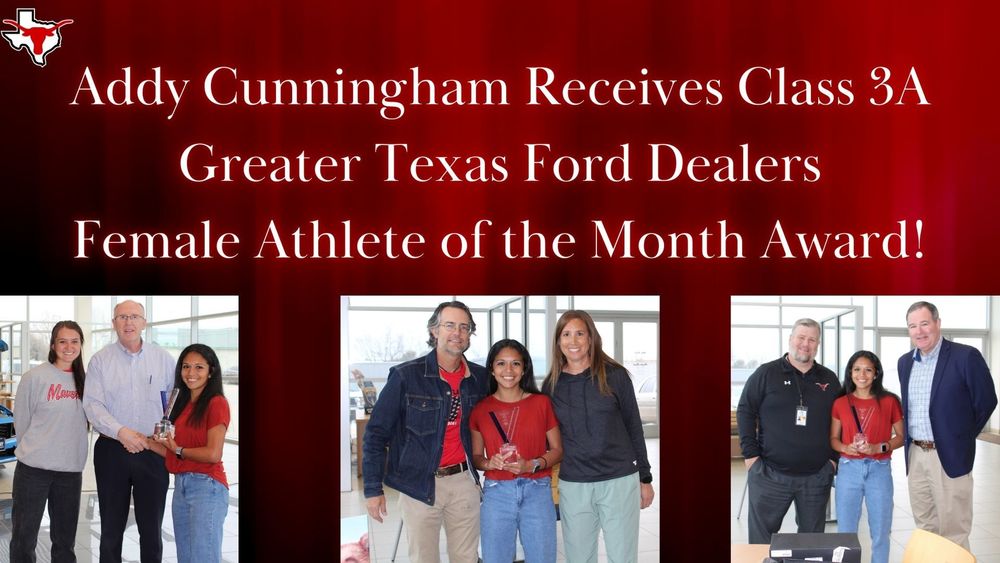 Addy Cunningham Receives Class 3A Greater Texas Ford Dealers Female Athlete of the Month Award!