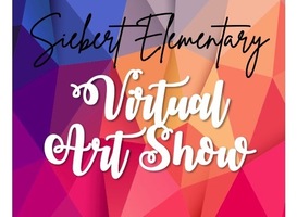 Siebert Elementary Virtual Art Show